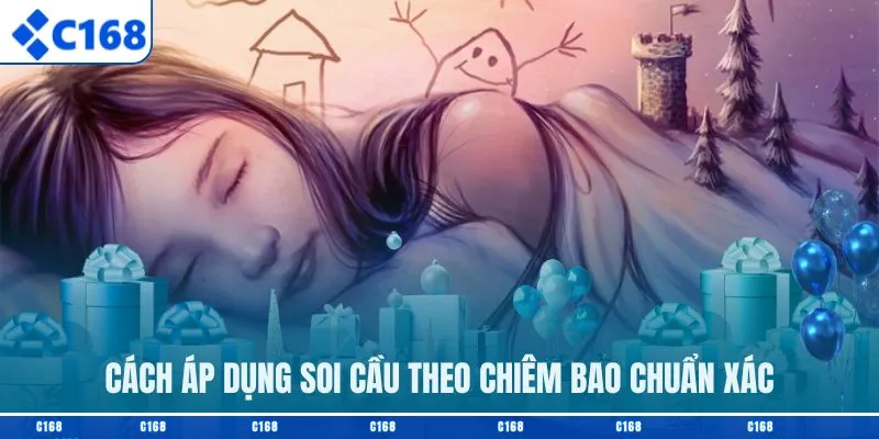 Cách áp dụng soi cầu theo chiêm bao chuẩn xác