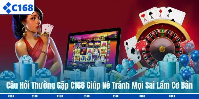 Câu hỏi thường gặp