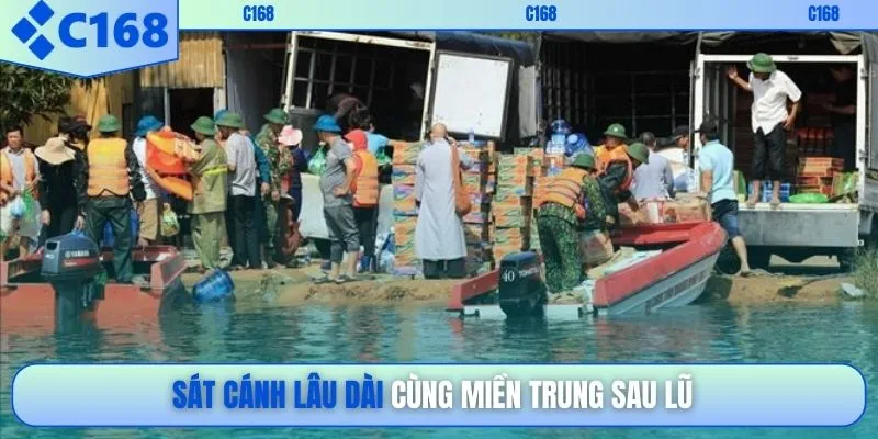 Sát cánh lâu dài cùng miền Trung sau lũ